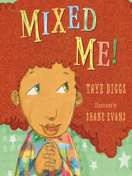 Title details for Mixed Me! by Taye Diggs - Wait list
